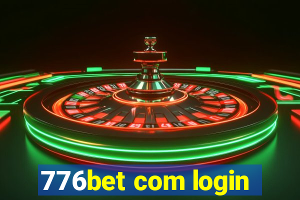 776bet com login